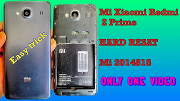 mi redmi 2 prime hard reset mi 2014818