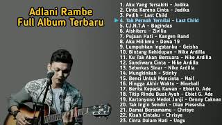 Adlani Rambe full album terbaru 2020 - pilihan terbaik