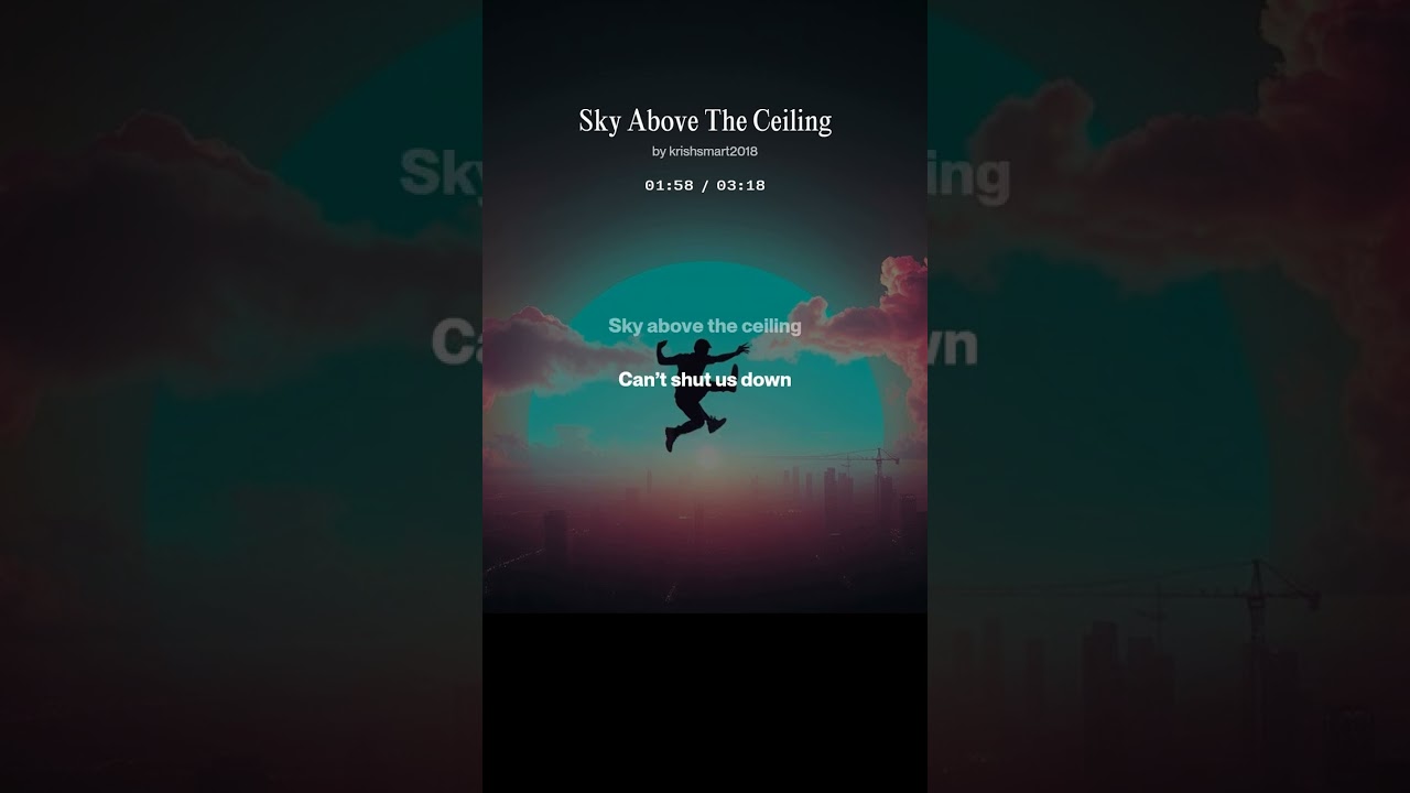 (No copyright) Sky above the ceiling - Krish Fantastic TV