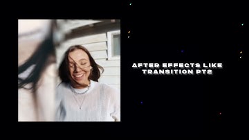 After Effects Like Transition pt 2 | VideoStar