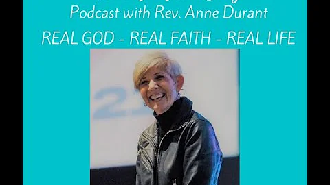 Real Faith with Anne Durant