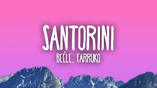 Beéle, Farruko - Santorini