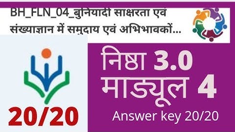 Nishtha 3.0    Module 4 Answer key   20/20