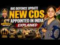 Chief of Defence Staff (CDS) | Role, Powers &amp; Importance Explained | UPSC Current Affairs 2026