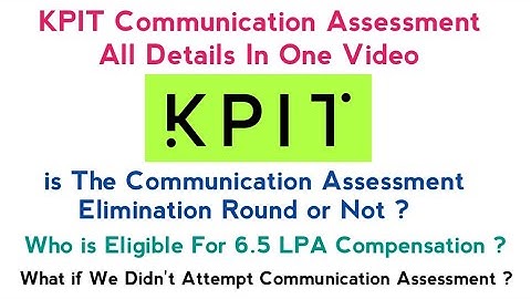 KPIT Communication Assessment Overview | KPIT Results Update | Smart Learning
