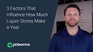 3 Factors That Influence How Much Liquor Stores Make a Year