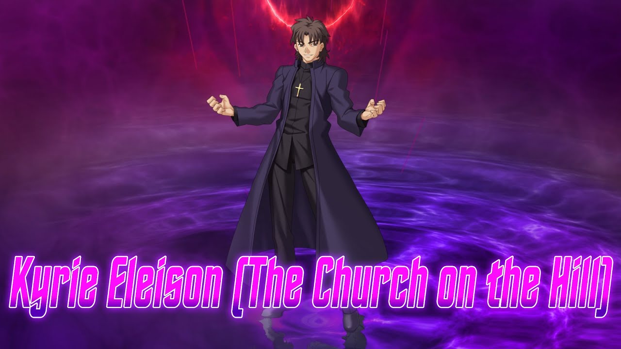 【FateStay Night】 Kyrie Eleison (The Church on the Hill) Kotomine Kirei