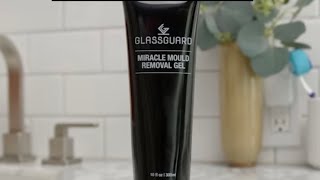 Review: Glassguard Mold Removing Gel