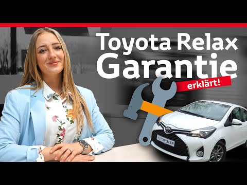 Toyota Relax Garantie - Garantieumfang, Bedingungen etc. erklärt!