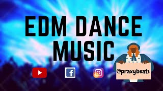 EDM DANCE MUSIC ️ | DANCE BEATS | FL STUDIO| ELECTRONIC MUSIC | DANCE BEATS |  PRAKIRTI LAKHOTIYA