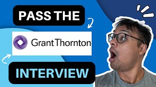 [2022] Pass the Grant Thornton Interview | Grant Thornton Video Interview