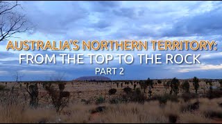 Australia: From the Top to the Rock with Simon Calder  (Part 2 of 2)