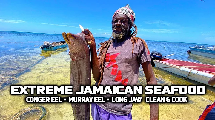 POISONOUS EEL!?! EXTREME JAMAICAN SEAFOOD CONGER E...