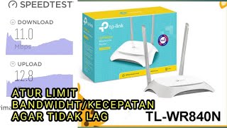 Cara Membagi Bandwidth / Kecepatan User WIFI Menggunakan Router TP Link WR840N work 100% 2022 screenshot 2