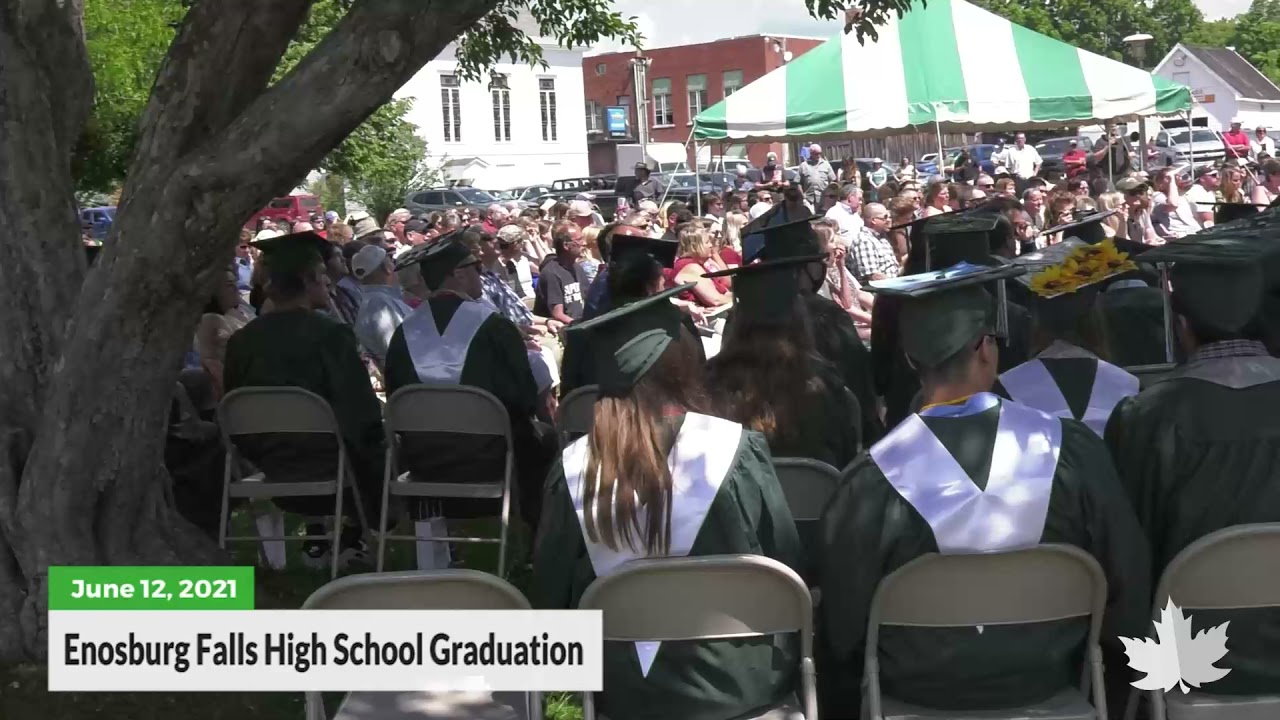 Enosburg Falls High School Graduation Class of 2021 YouTube