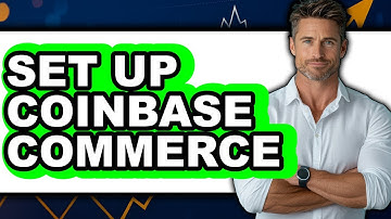 How to Set Up Coinbase Commerce (Full Guide)