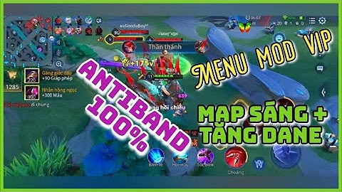 Mod Menu Liên Quân | Cách Hack Map Tăng Dame Liên Quân Mùa 27 | Hack Game IOS