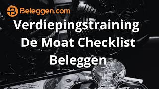 Verdiepingstraining De Moat Checklist Beleggen