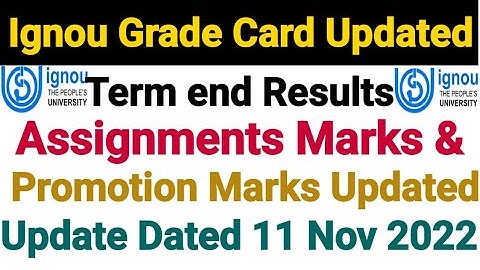 Ignou Grade Card Updated Dated 11 Nov 2022
