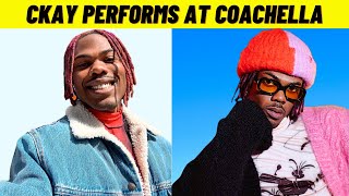 Ckay Had AMERICANS Singing Love Nwantiti With Performance At Coachella