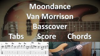 Van Morrison Moondance. Bass Cover Tabs Score Notation Chords Transcription