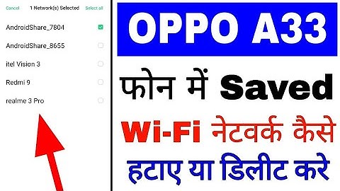 oppo A33 me saved wi-fi network remove kaise kare ।। how to remove saved wi-fi network in oppo a33