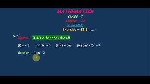 NCERT, MATHS, Class-7, Ch-12 ( Algebraic Expressions), Exercise- 12.3