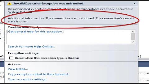 C#: Two ways to fix error the connection was not closed The connection's current state is open