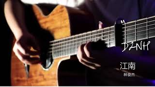 [ Fingerstyle]  江南 / Jiang Nan (Giang Nam) - JJ Lin - 林俊杰 - Lâm Tuấn Kiệt