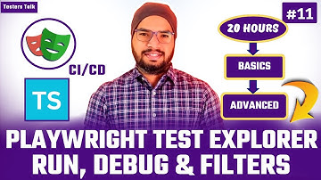Playwright TypeScript #11 Test Explorer | Run Test & Debug Tests | Playwright Automation Tutorial