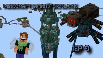 Minecraft Infinity Skyblock Episode 9: Spider Spawner Splosion!