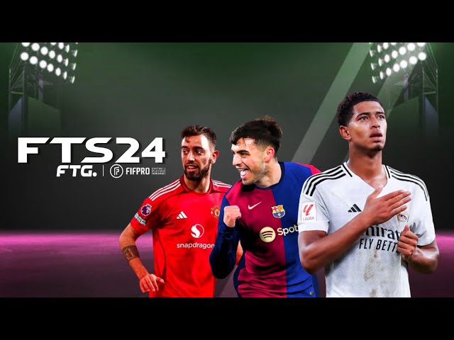 FTS 2024 Mobile™ New Kits Update & Full Transfer 2024/2025 Android - Best Graphics V2 class=