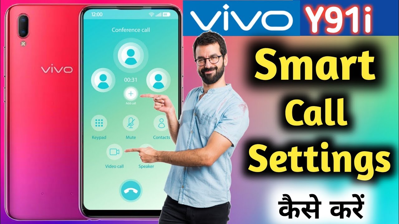 Vivo Y91 & 91i me Smart Call Setting kaise kare | Vivo y91i & 91 video call kaise kare | vivo y91i