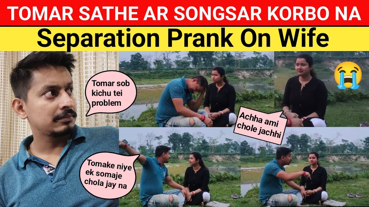 Separation Prank On Wife || She Got Emotional 😭 || Prank Went Wrong
