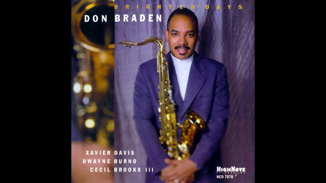 Watch Don Braden - Invitation on YouTube Watch Don Braden - Invitation on YouTube