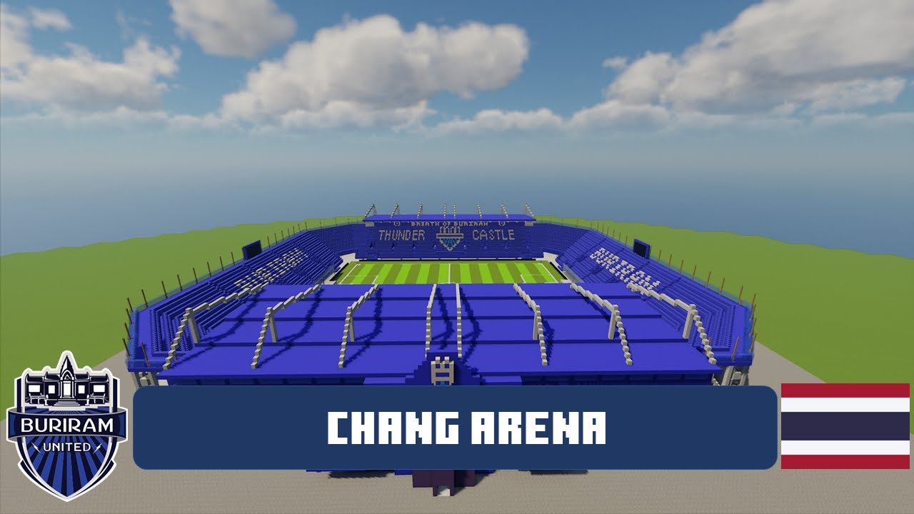 NAD1307VN | MINECRAFT | Chang Arena (Buriram United)🇹🇭 + DOWNLOAD