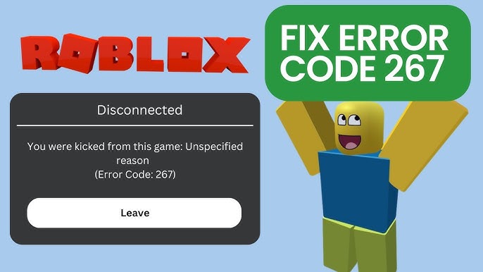 How To Fix Roblox Error Code 267 - (EASY FIX!) 