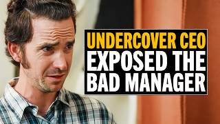 Undercover CEO Catches a Rude Manager in the Act — Big Mistake