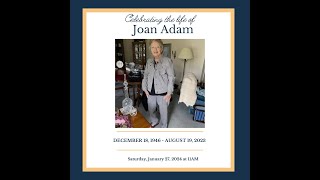 Celebration of the Life of Joan Adam