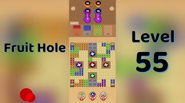 🎯 Fruit Hole Level 55 Walkthrough | Juicy Jam | Fun Fruit Puzzle Game 🍇 | Go Answer