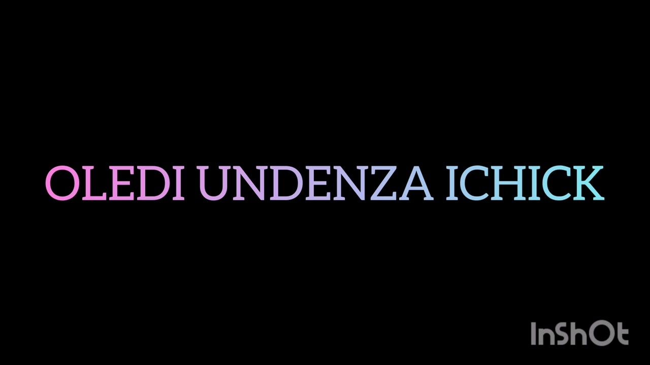 Oledi Undenza iChick - Emiky ft Vipper & Maninja