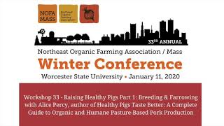 Raising Healthy Pigs Part 1: Breeding & Farrowing with Alice Percy (audio)
