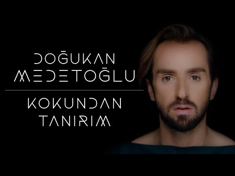 Doğukan Medetoğlu - Kokundan Tanırım (Official Music Video)