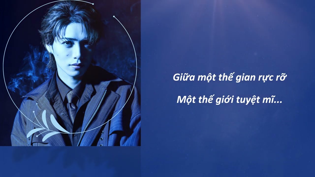 【Vietsub】Kireina Sekai - The one who called child of demon (blue eogist