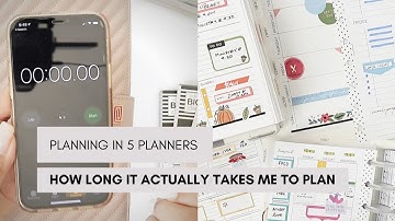 Planning in 5 Planners - How Long Does It All Take | At Home With Quita