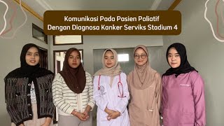 komunikasi Pada Pasien Paliatif Dengan Diagnosa Kanker Serviks Stadium 4