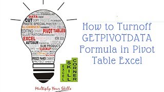 How to Disable GETPIVOTData Formula in Pivot Table