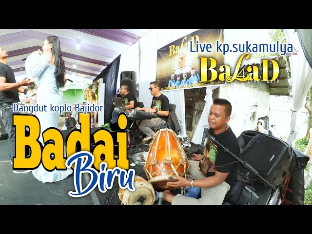 Badai Biru Dangdut Bajidor Balad Live Sukamulya ( Arf Sound System ) class=