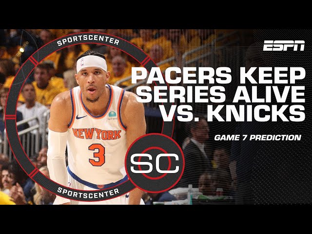 How many HITS can the Knicks SURVIVE as Pacers FORCE a Game 7? 👀 | SportsCenter