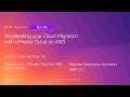 Accelerating your Cloud Migration with VMware Cloud on AWS | AWS Summit Tokyo 2019